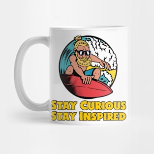 Stay Curious Stay Inspired Mug